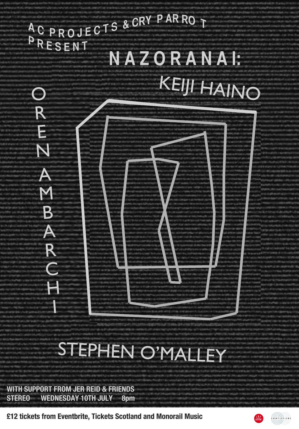 NAZORANAI (Oren Ambarchi, Keiji Haino, Stephen O'Malley trio) @ Stereo