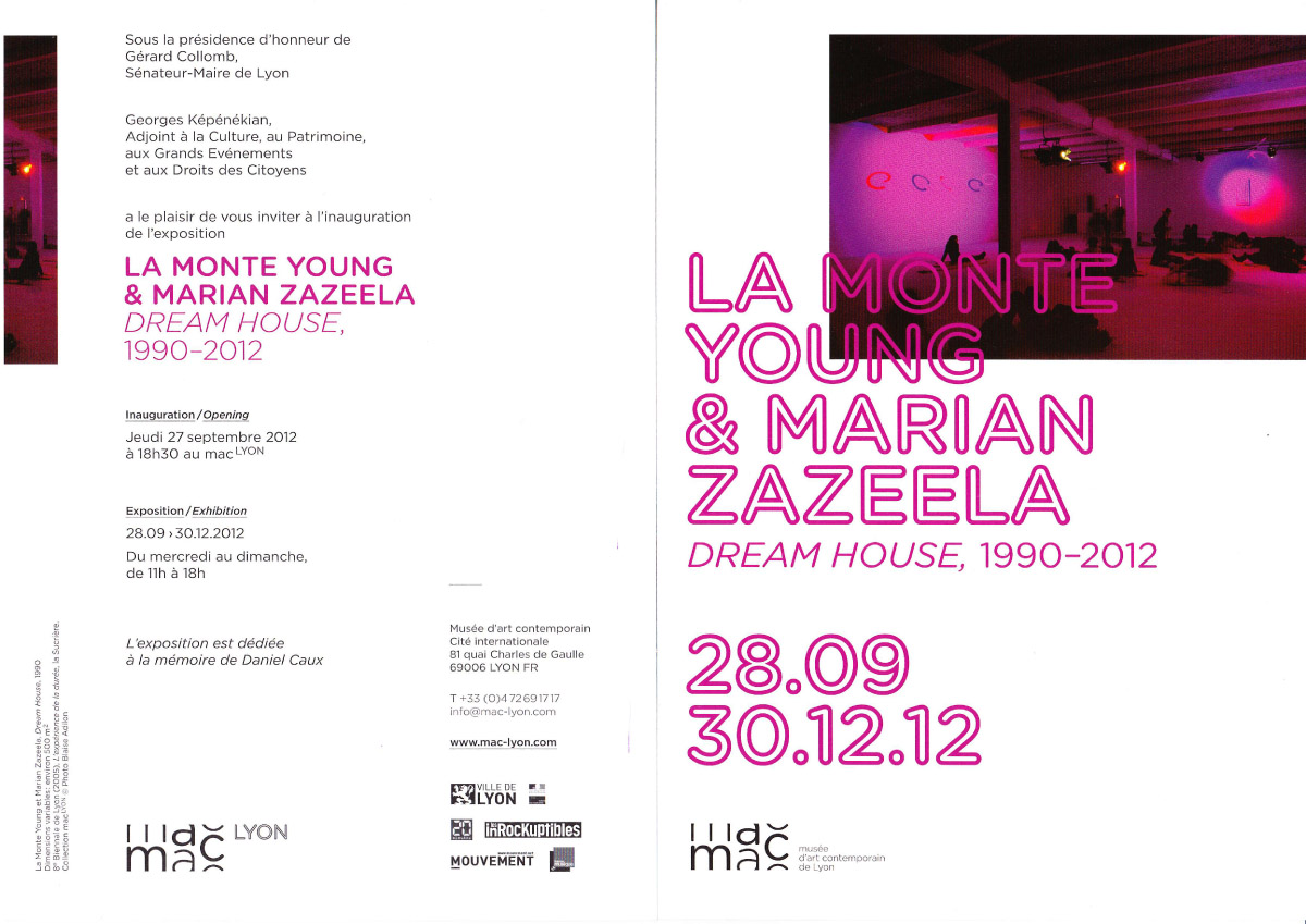 La Monte Young "Dream House 1990-2012" @ MAC, Lyon through 30th December