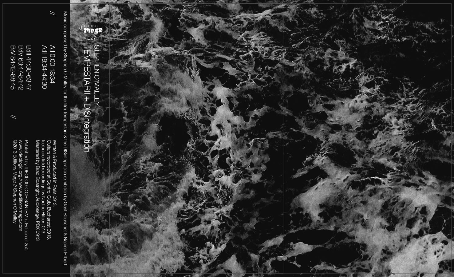 deMEGO027 Stephen O'Malley "TEMPESTARII +DISintegration" Cassette