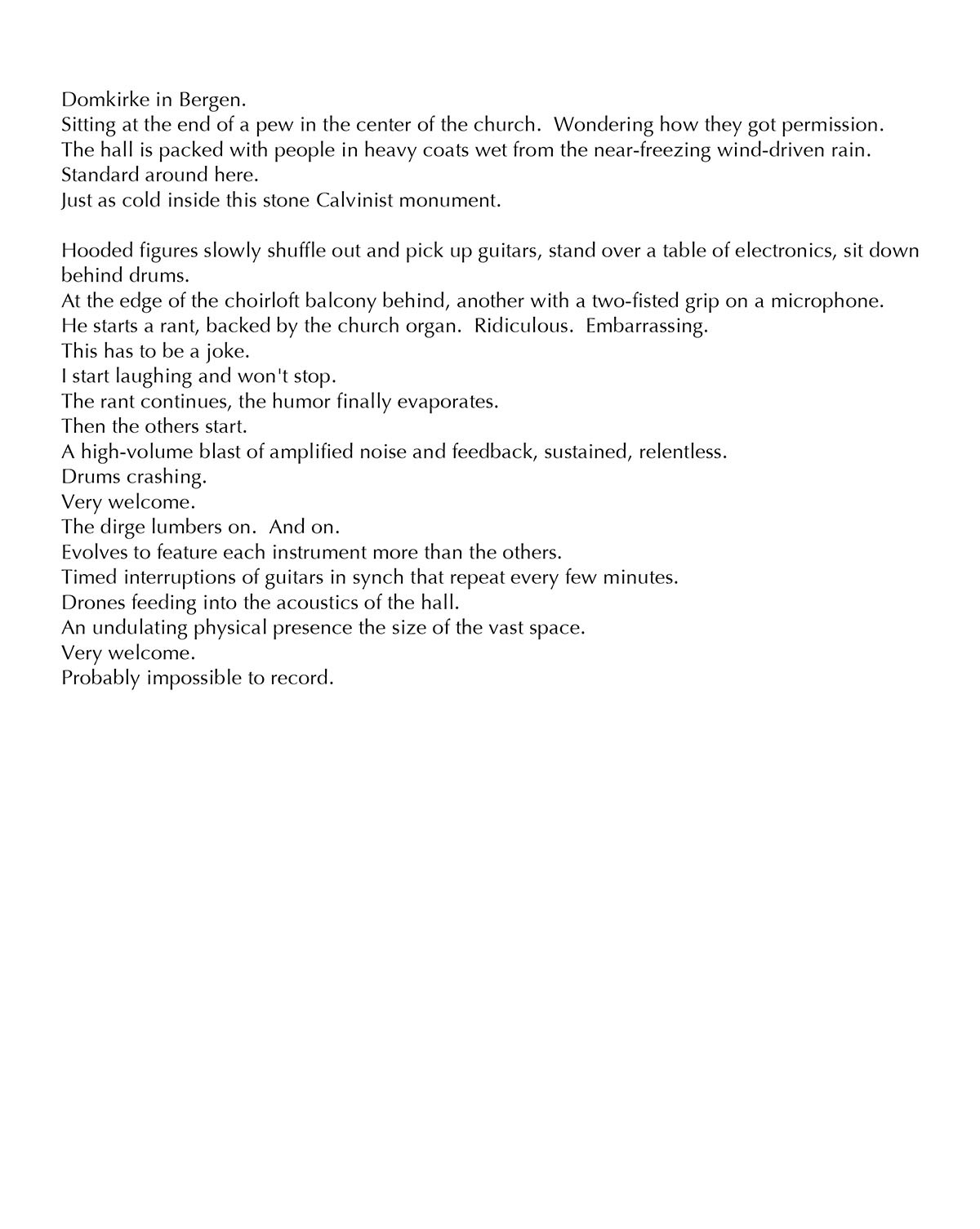 previously unpublished liner notes for SUNN O))) Dømkirke album by John Duncan December 2007