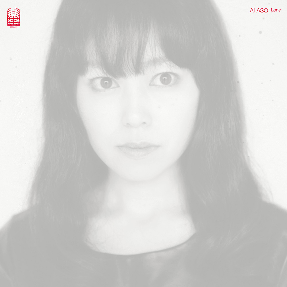 SOMA017 Ai Aso "Lone" LP announcement on Ideologic Organ