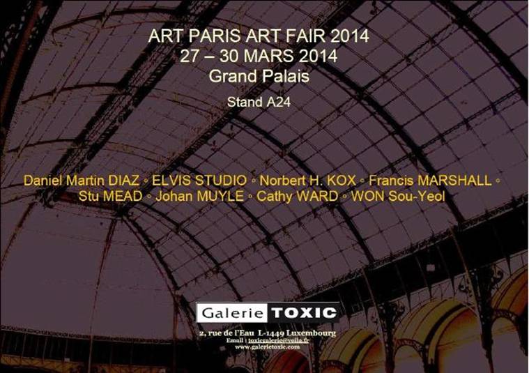 (Cathy WARD art!) La Galerie Toxic a le plaisir de vous inviter à Art Paris Art Fair 2014